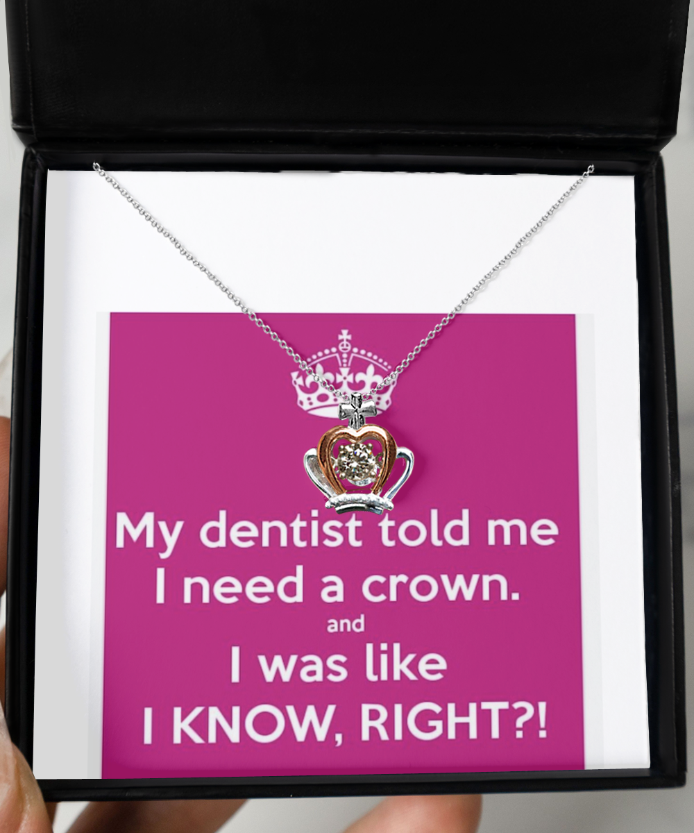 I Need a Crown Necklace